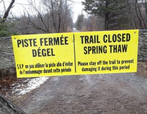 Read more about the article Le sentier est actuellement fermé pour le dégel du printemps